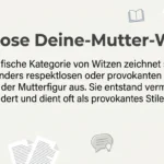 Gottlose Deine-Mutter-Witze