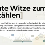 Gute Witze zum Erzählen