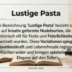 Lustige Pasta