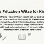 Oma Fritzchen Witze für Kinder