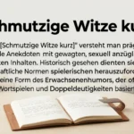 Schmutzige Witze kurz
