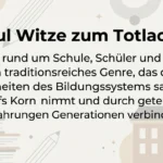 Schul Witze zum Totlachen