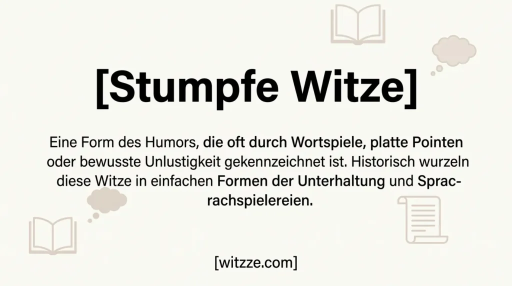 Stumpfe Witze