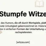 Stumpfe Witze