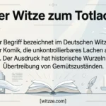 Super Witze zum Totlachen