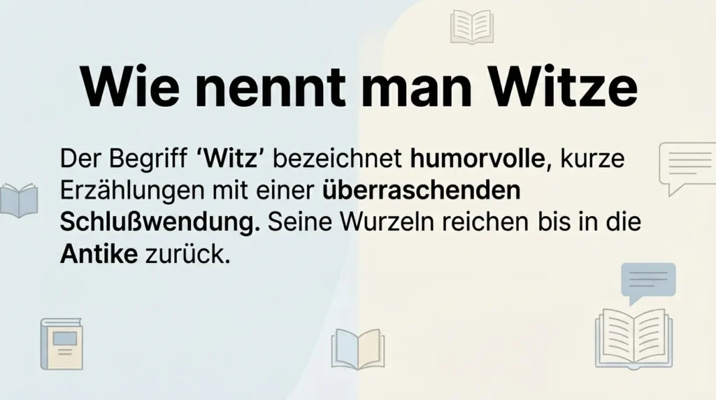 Wie nennt man Witze