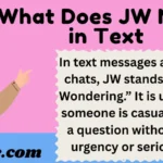 What Does JW Mean in Text