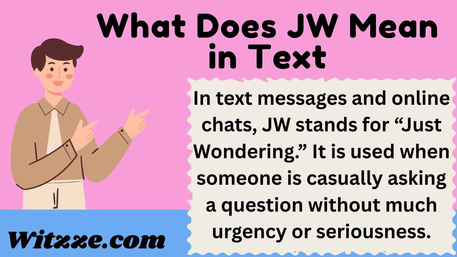 What Does JW Mean in Text