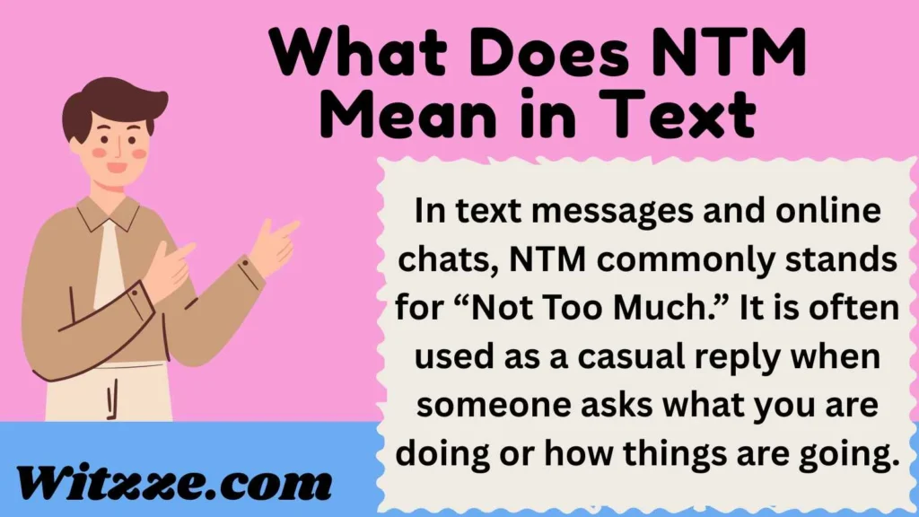 What Does NTM Mean in Text