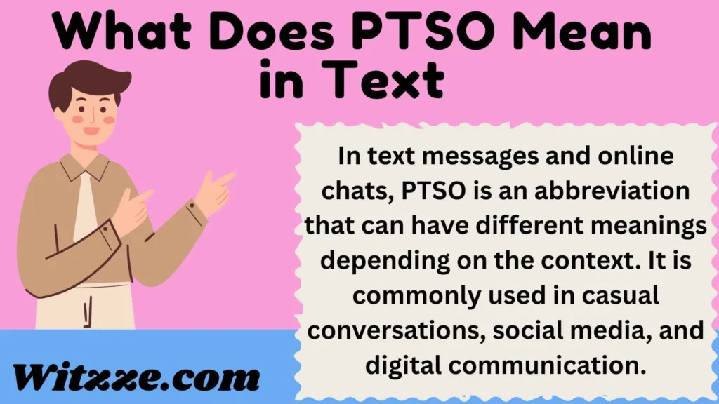 What Does PTSO Mean in Text