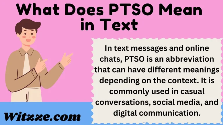 What Does PTSO Mean in Text