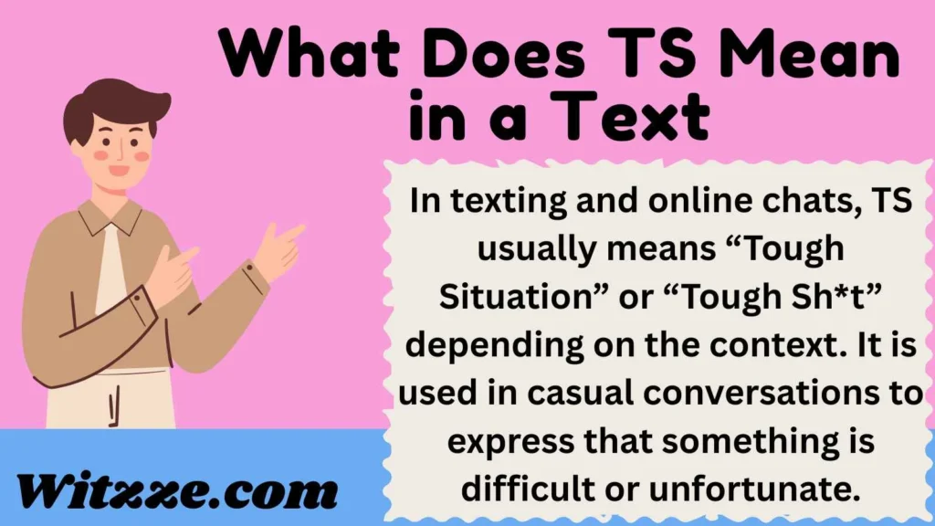 What Does TS Mean in a Text