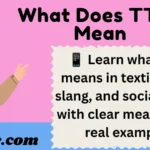 What Does TTYL Mean
