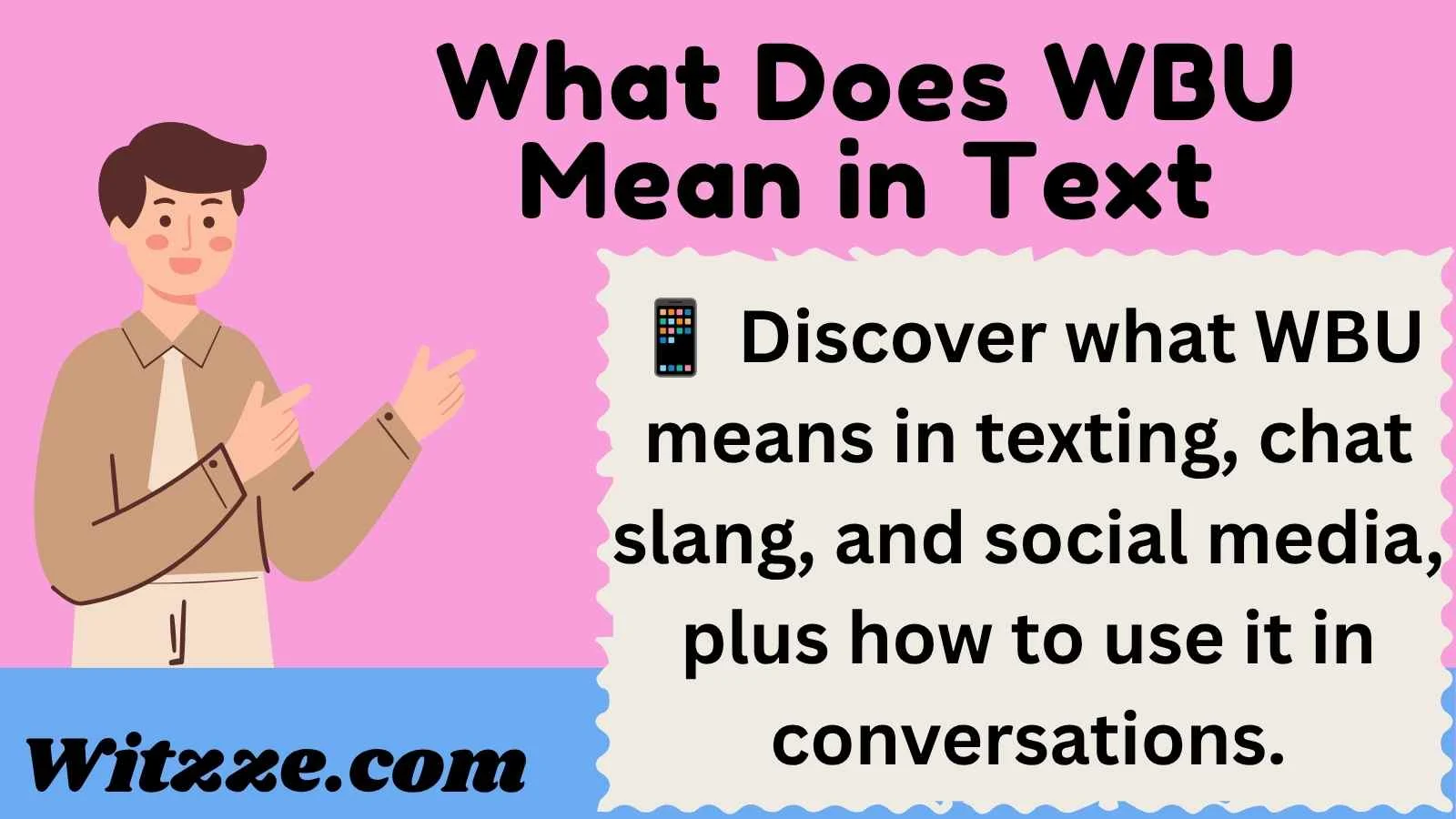 What Does WBU Mean in Text