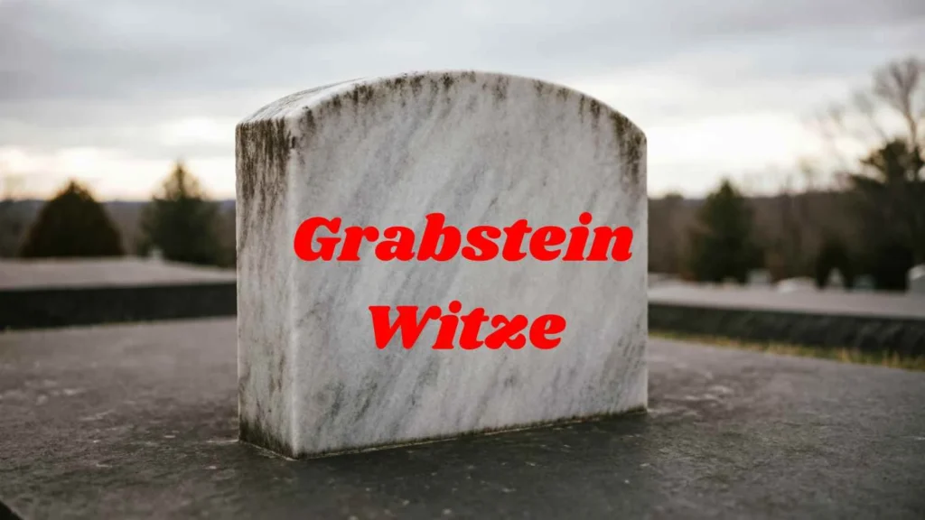 Grabstein Witze