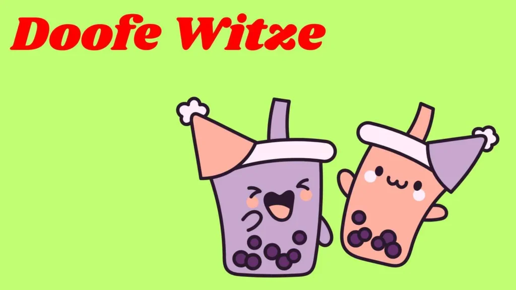 Doofe Witze